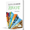 Zato izaberi život